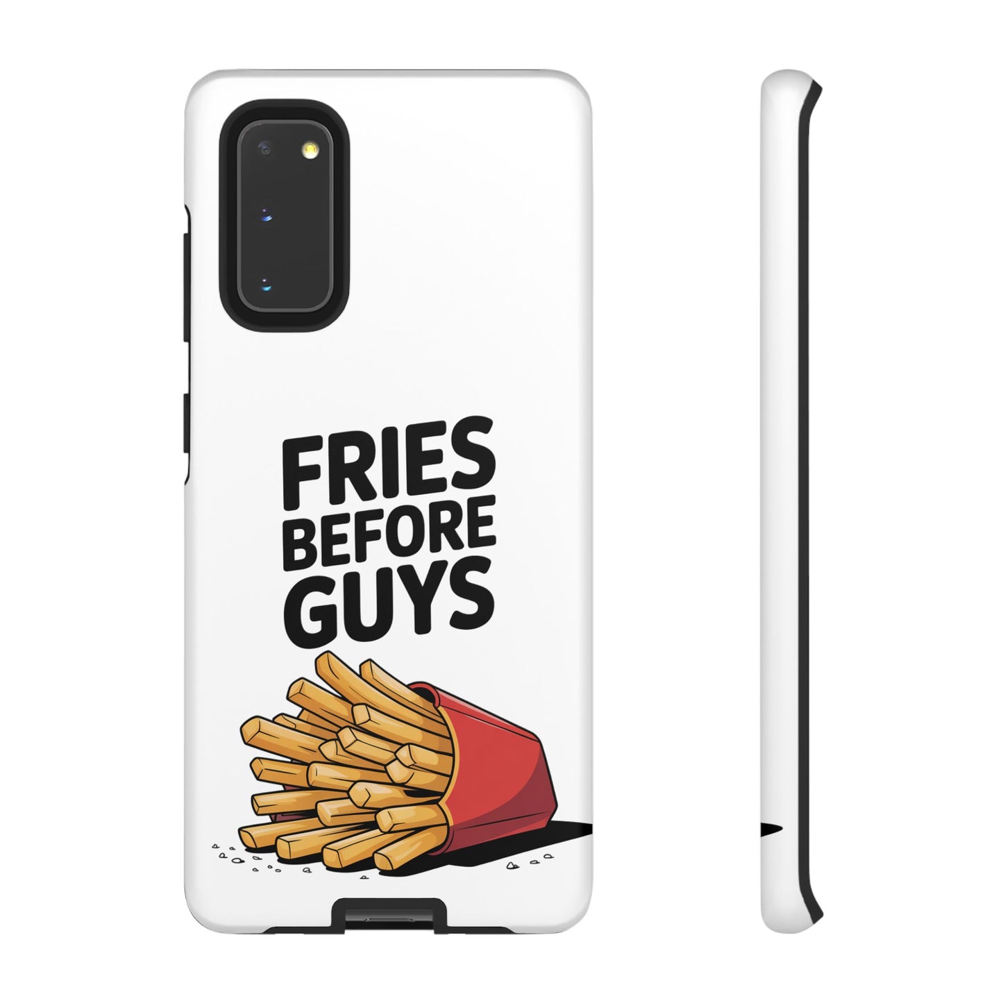 Fries Before Guys - Tough Cases