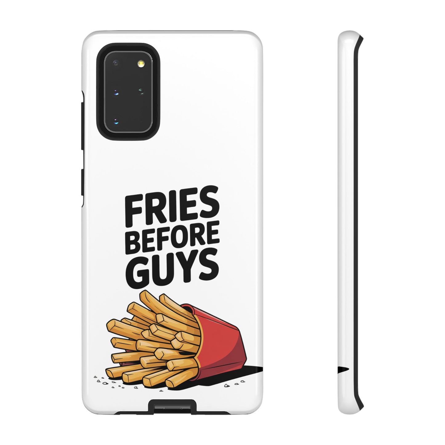 Fries Before Guys - Tough Cases