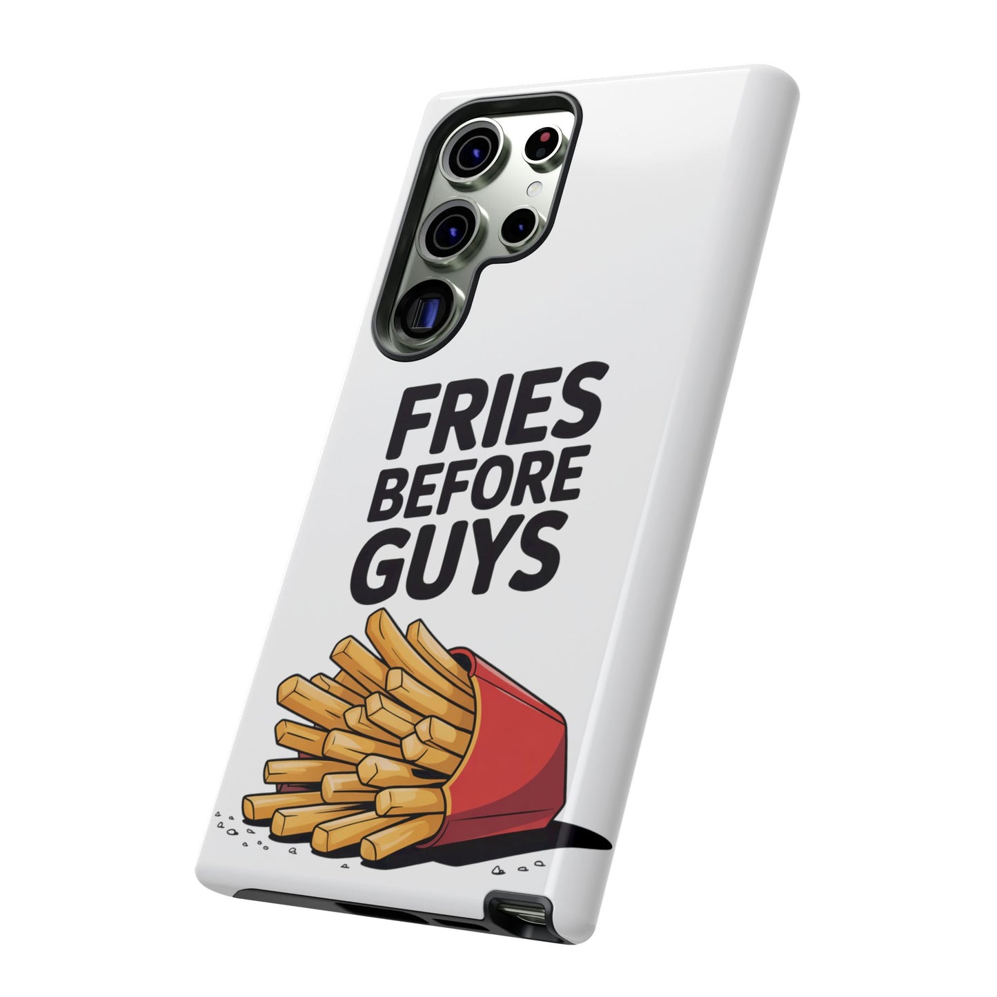 Fries Before Guys - Tough Cases
