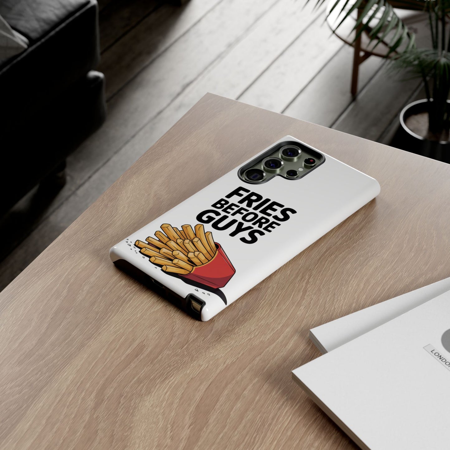 Fries Before Guys - Tough Cases