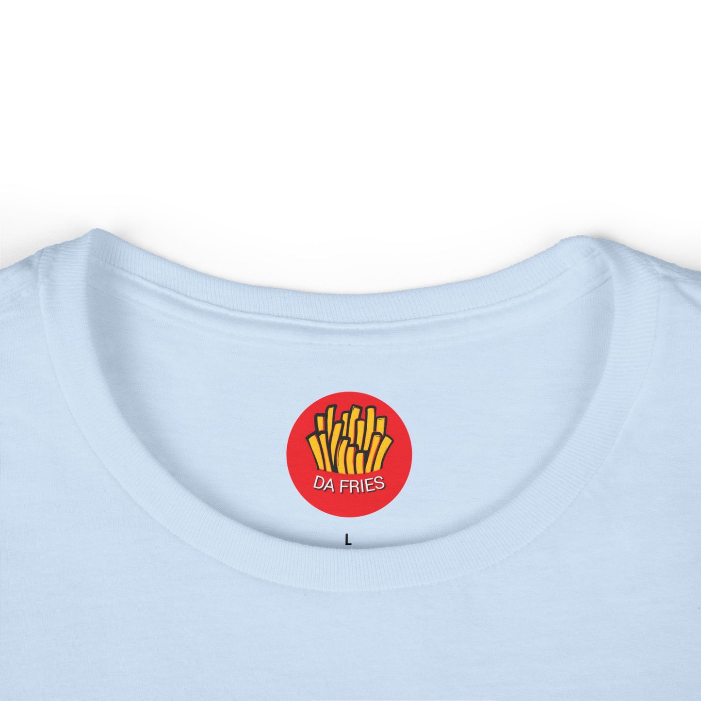 Fries Before Guys - Women's Softstyle Tee