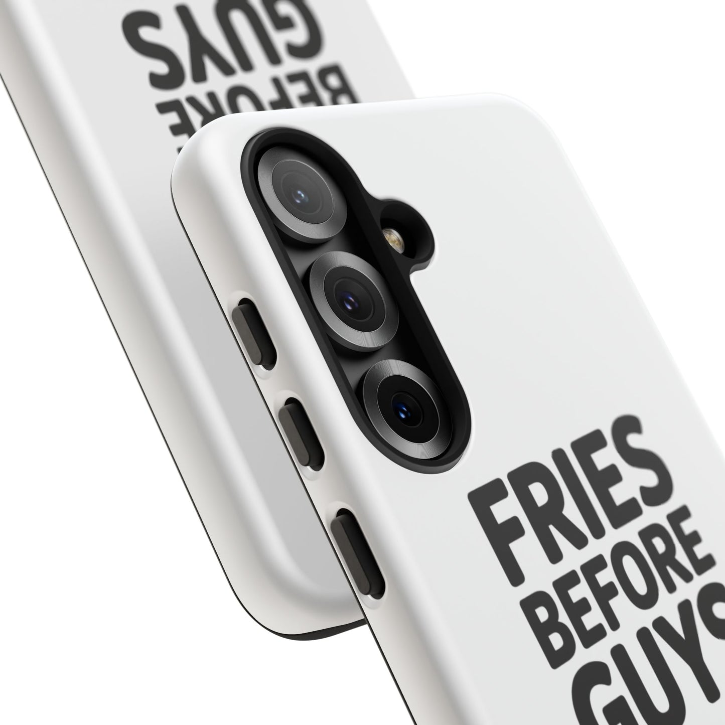 Fries Before Guys - Tough Cases