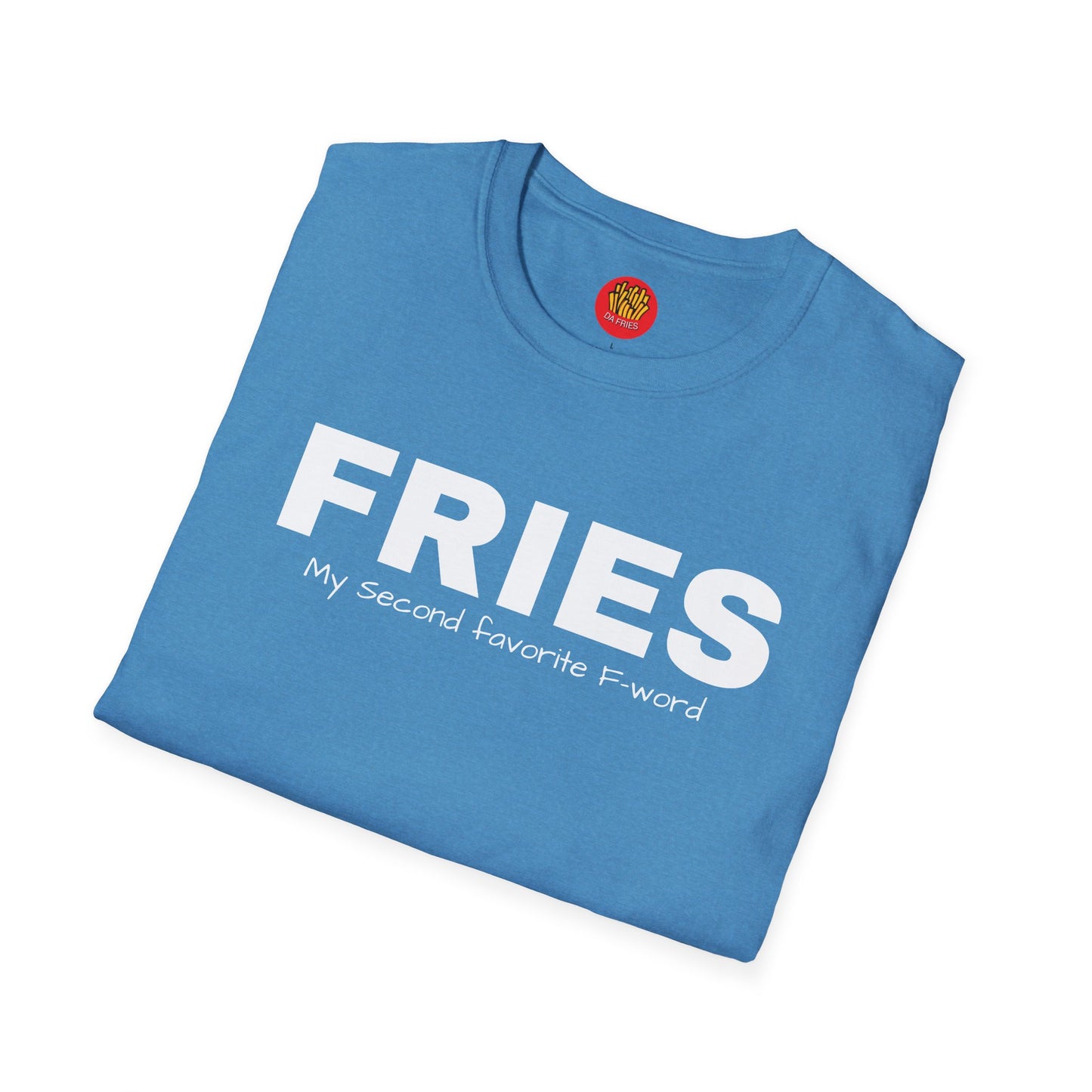 My Second Favorite F-word T-Shirt