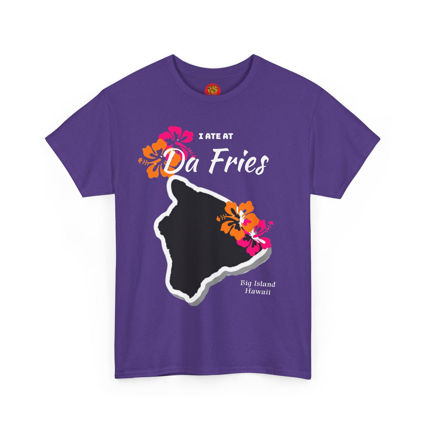 I ate at Da Fries Heavy Cotton Tee