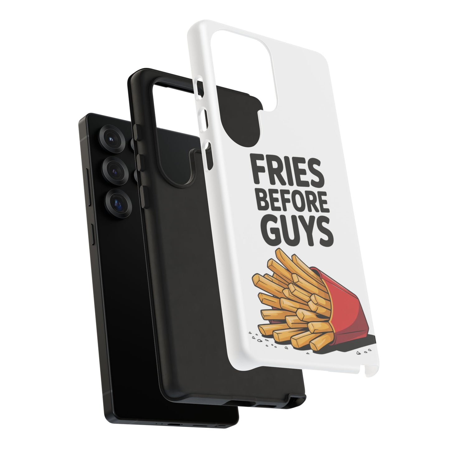 Fries Before Guys - Tough Cases