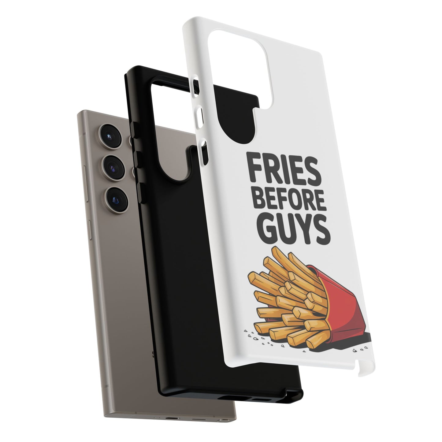 Fries Before Guys - Tough Cases