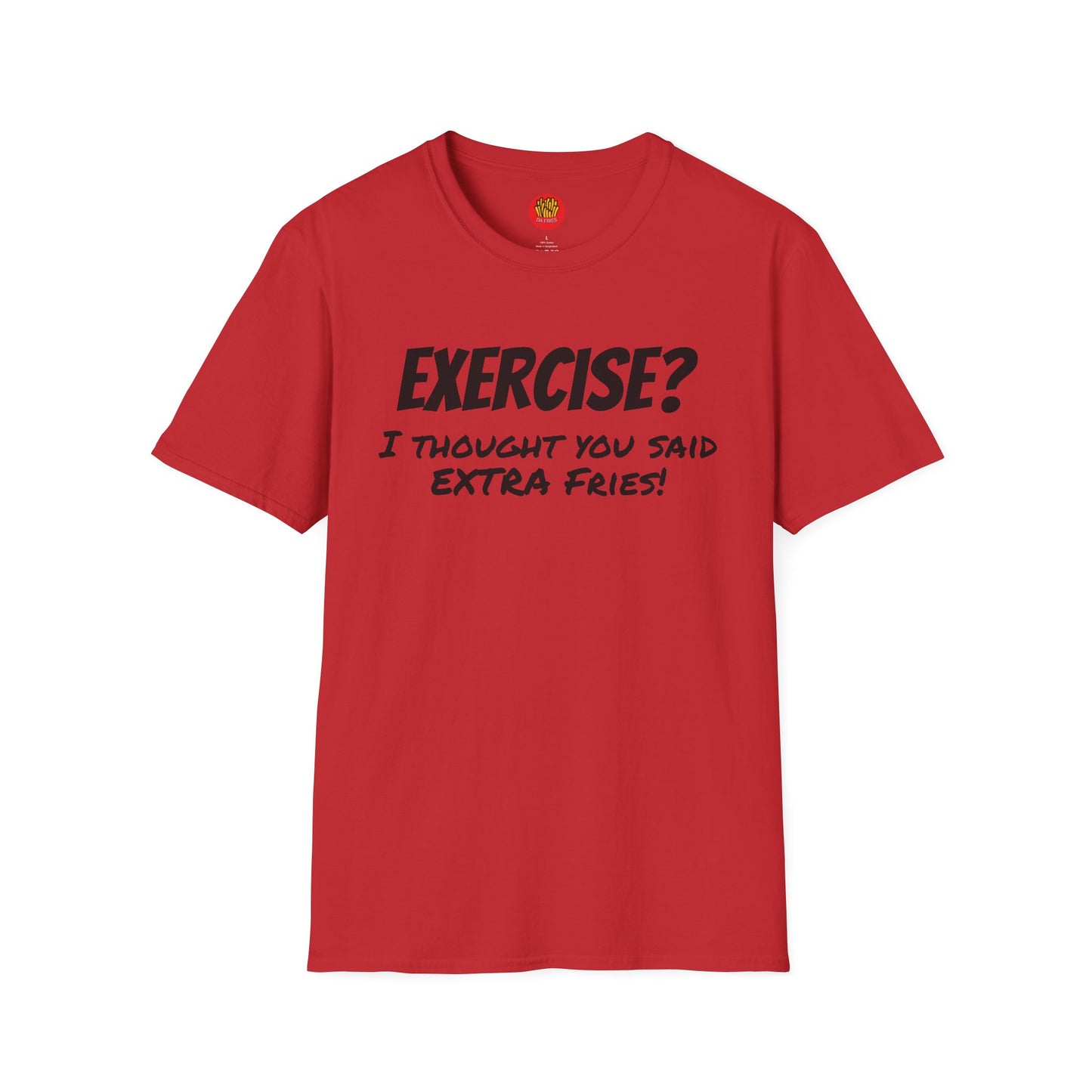 Extra Fries T-Shirt