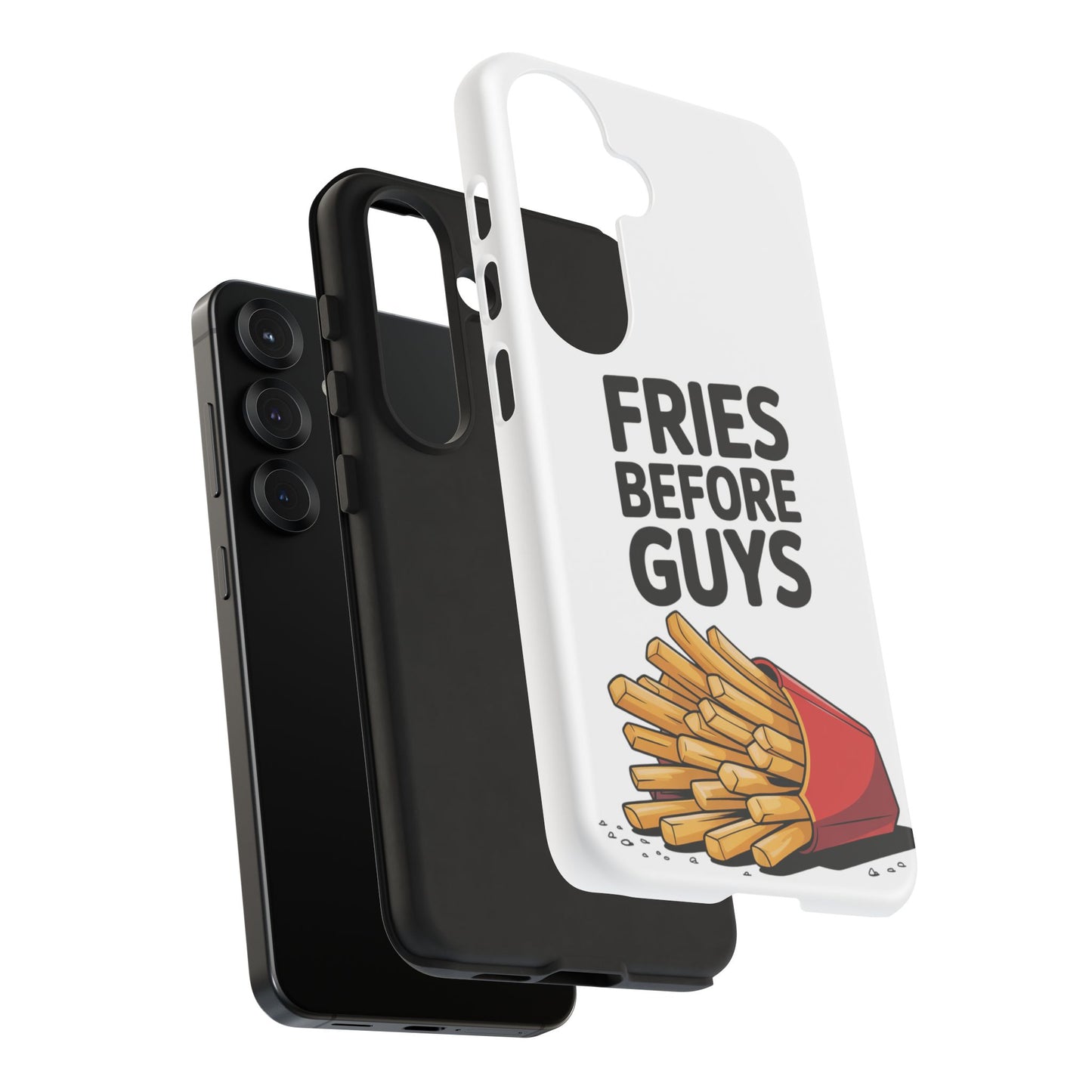 Fries Before Guys - Tough Cases