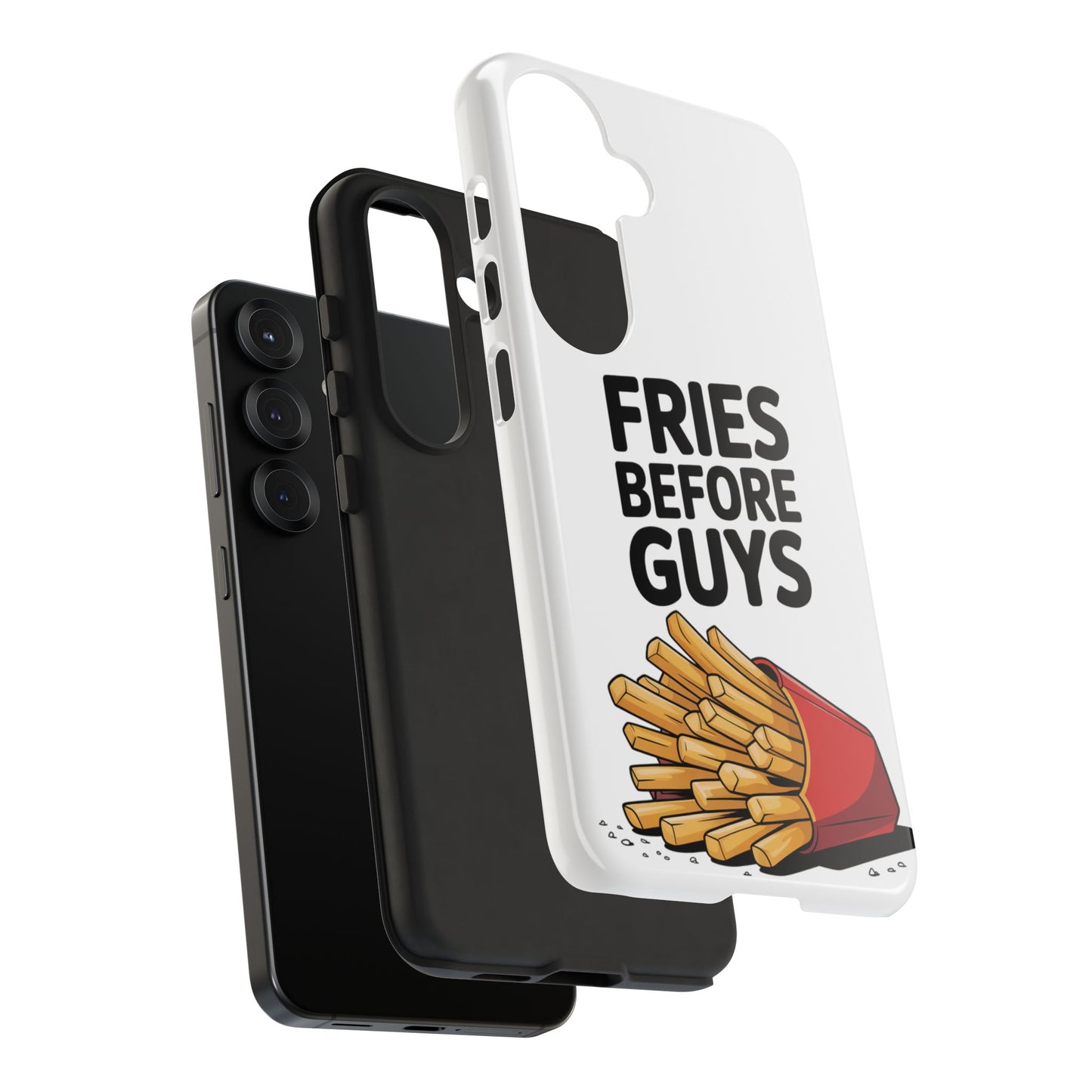 Fries Before Guys - Tough Cases