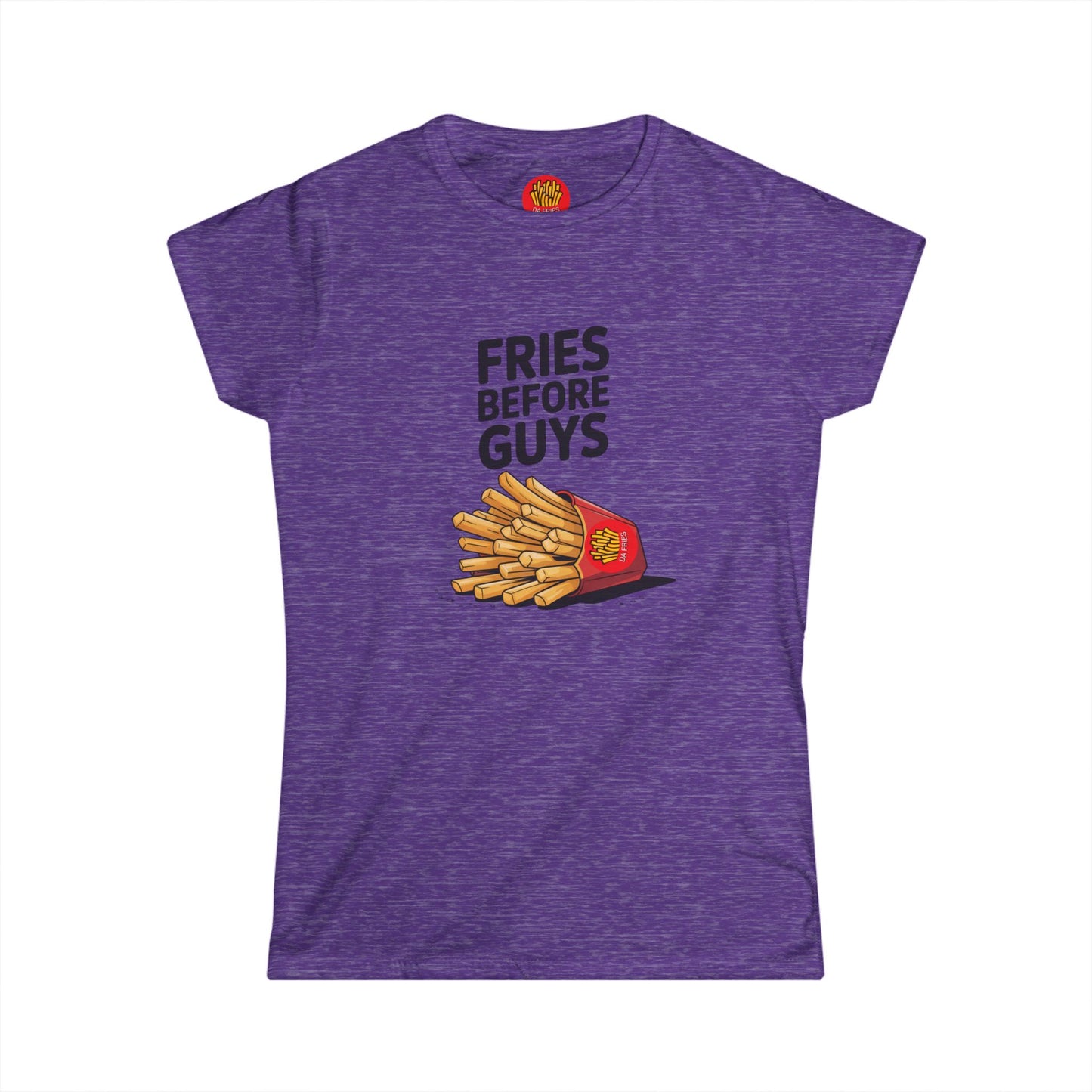 Fries Before Guys - Women's Softstyle Tee