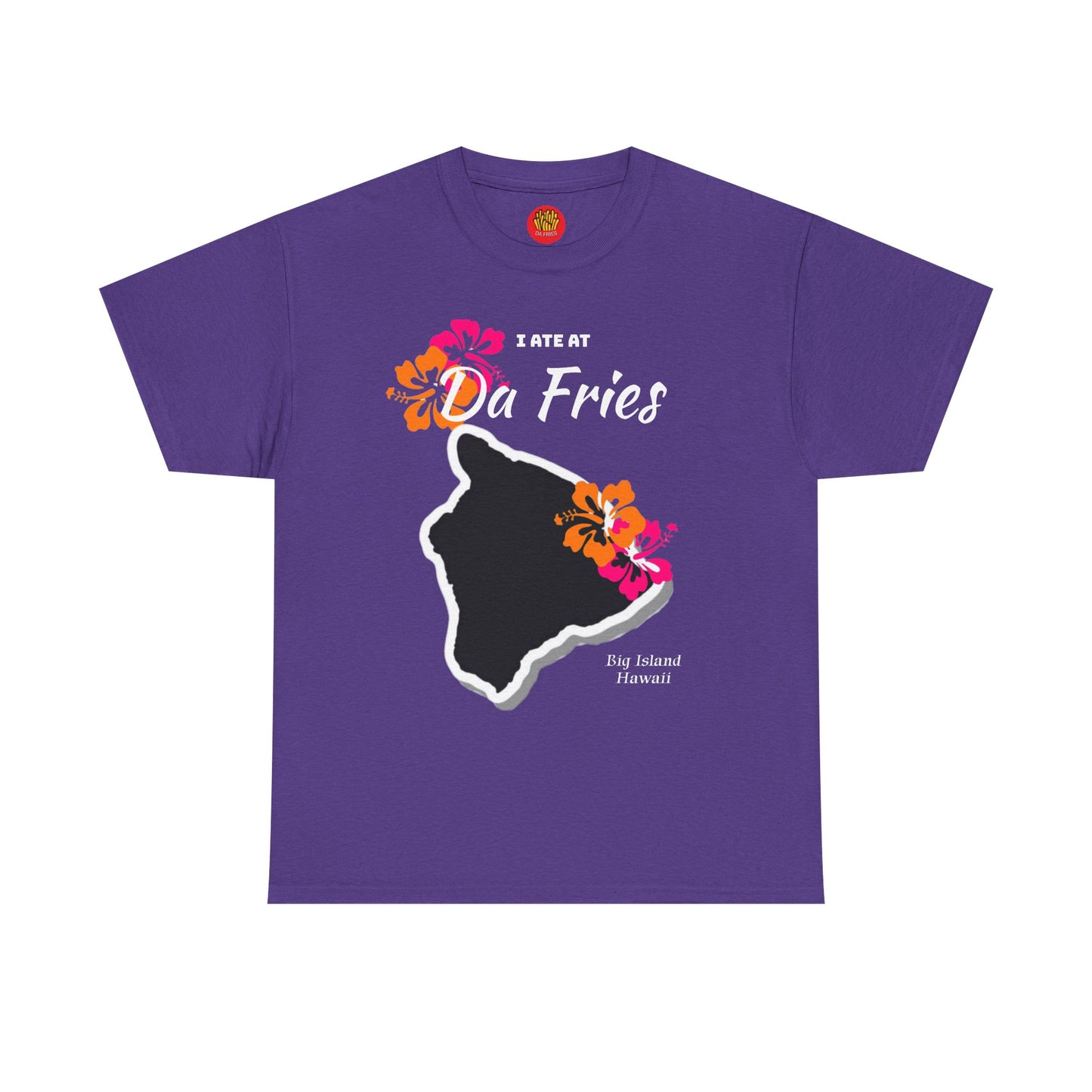 I ate at Da Fries Heavy Cotton Tee