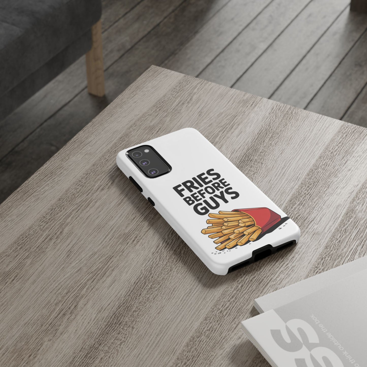 Fries Before Guys - Tough Cases
