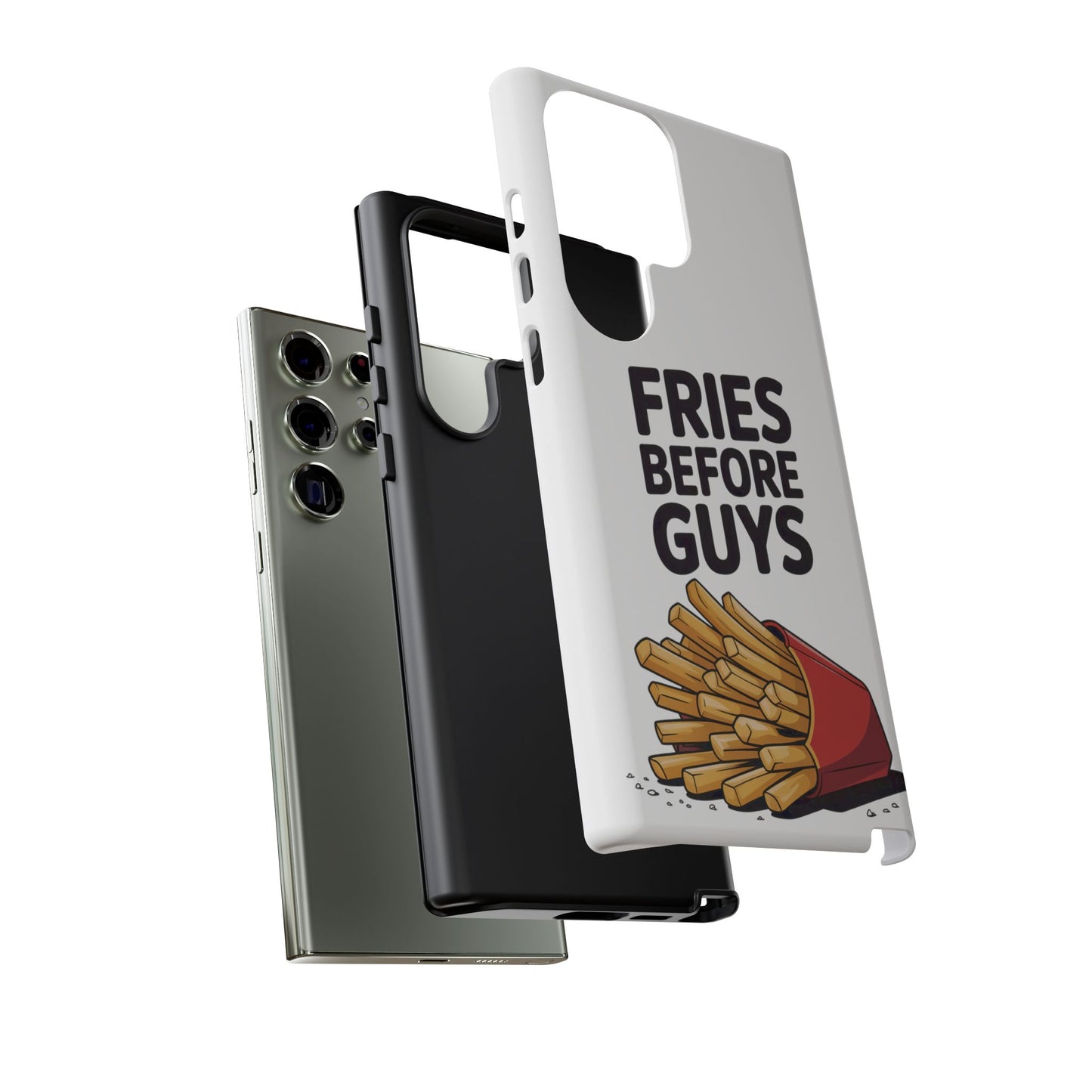 Fries Before Guys - Tough Cases