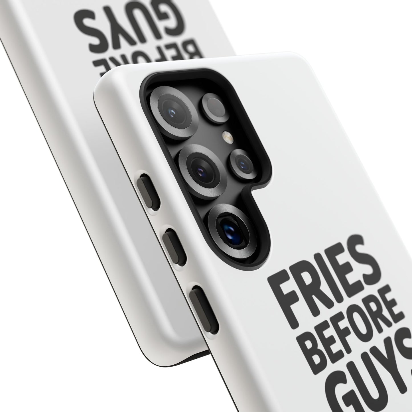 Fries Before Guys - Tough Cases