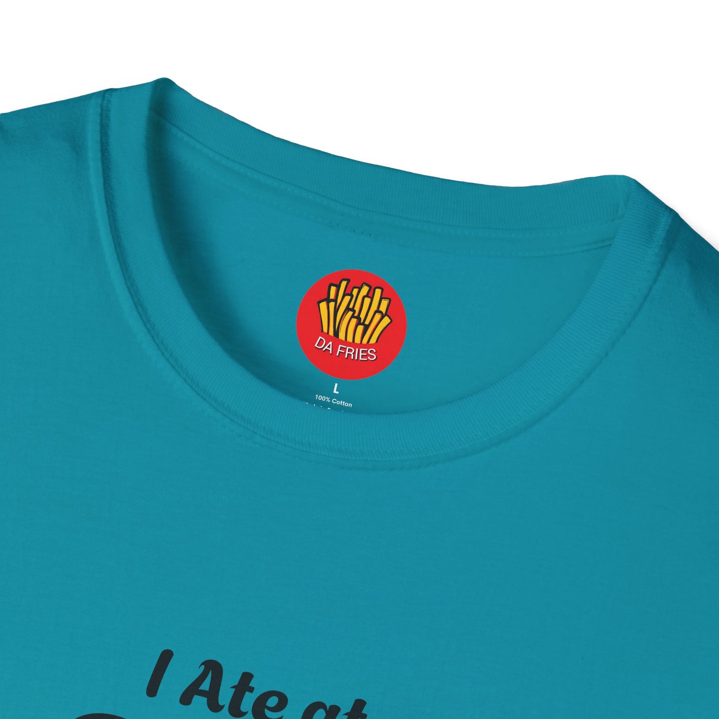 Tribal Ate at Da Fries Softstyle T-Shirt