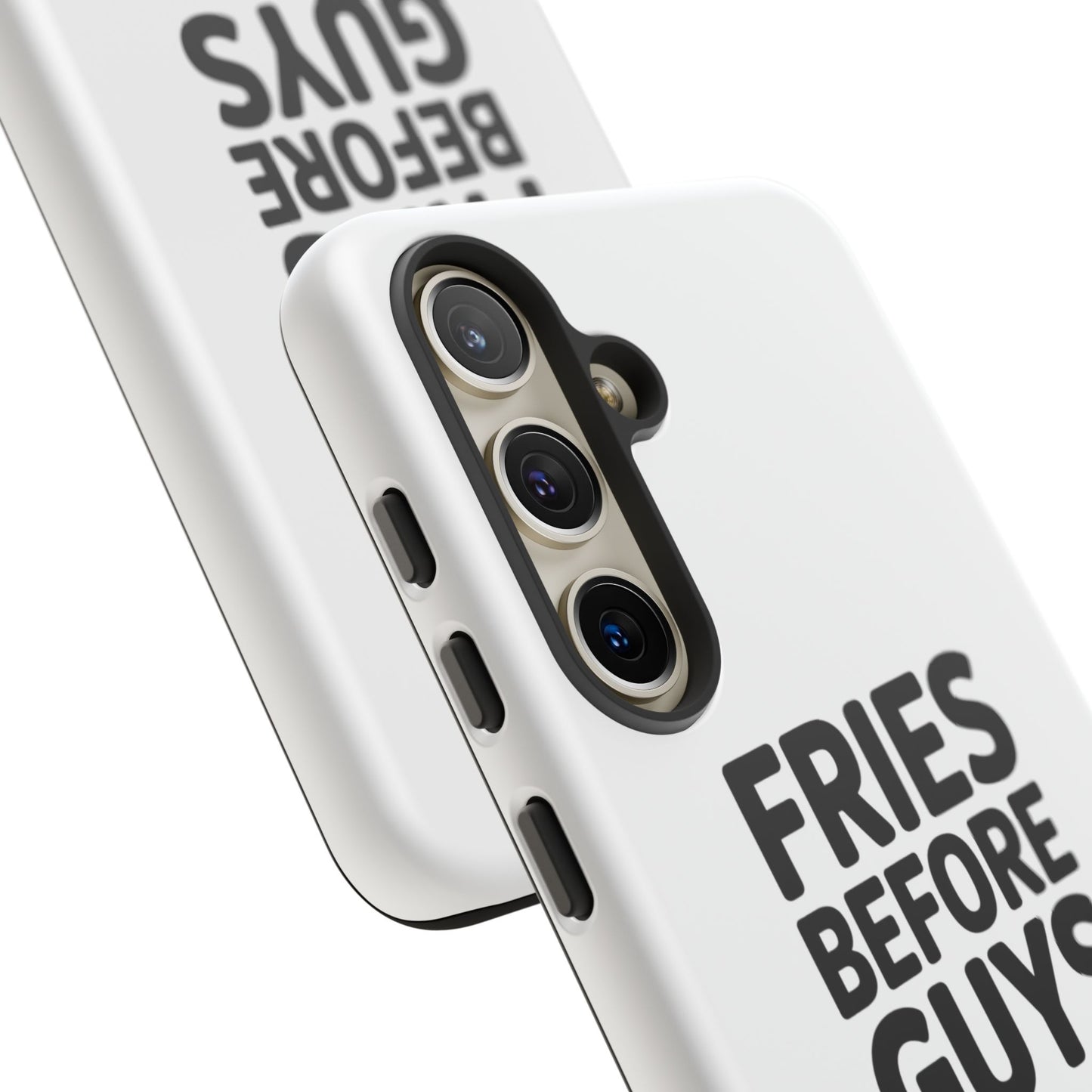 Fries Before Guys - Tough Cases